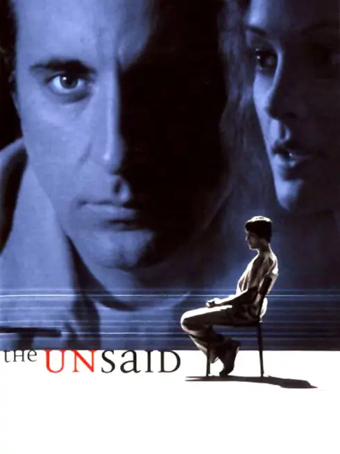 Phim Không Nói Ra - The Unsaid (2001)