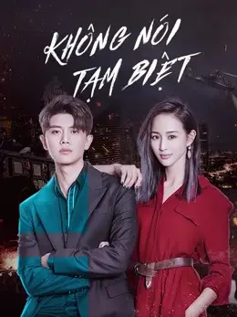 Không Nói Tạm Biệt