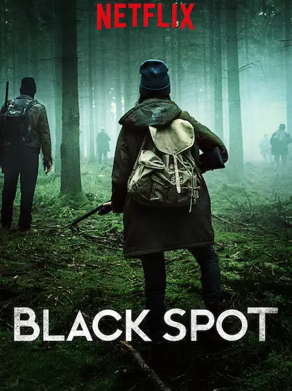 Phim Khu vực chết (Phần 1) - Black Spot (Season 1) (2017)