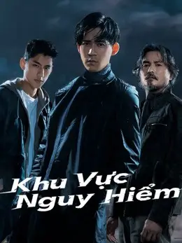Phim Khu Vực Nguy Hiểm - Danger Zone (2021)