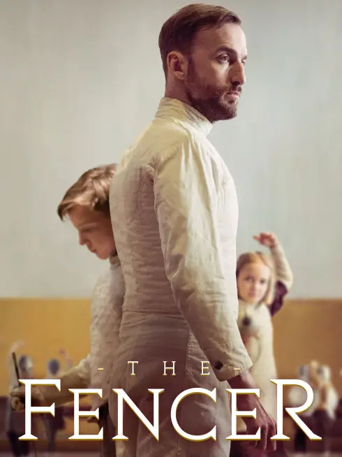 Phim Kiếm Sĩ - The Fencer (2015)