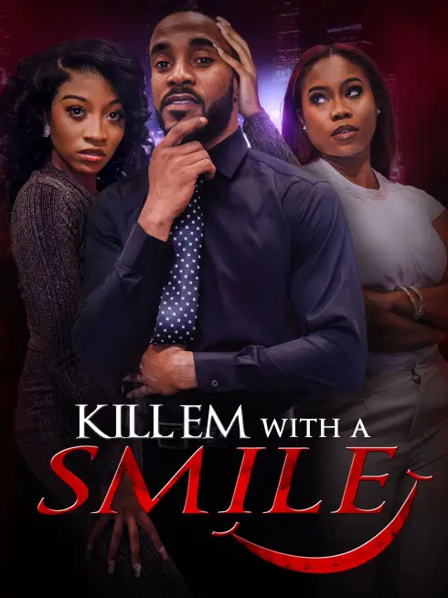 Kill em with a Smile