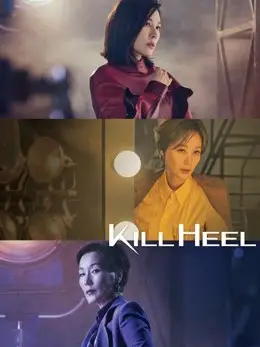 Phim Kill Heel Cuộc Chiến Giày Gót Nhọn - Kill Heel (2022)