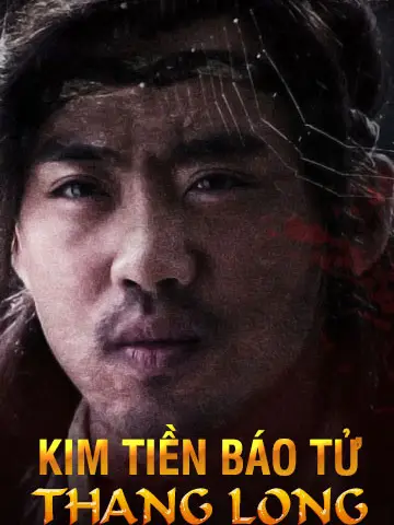 Kim Tiền Báo Tử Thang Long