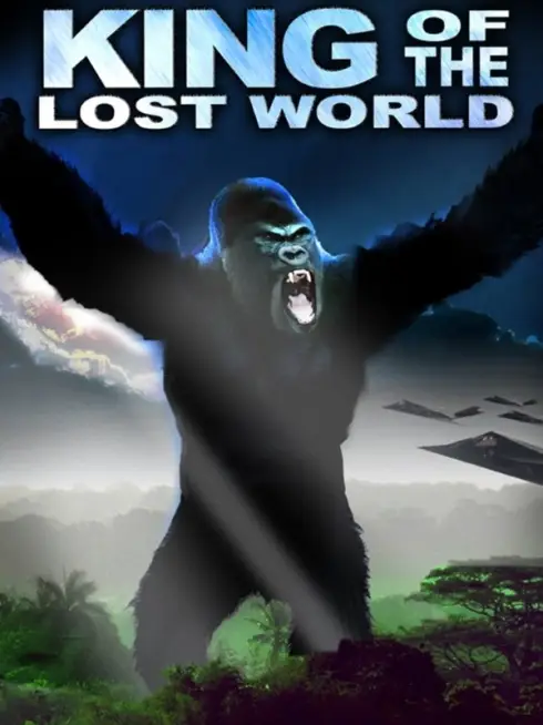  King of the Lost World (2005)