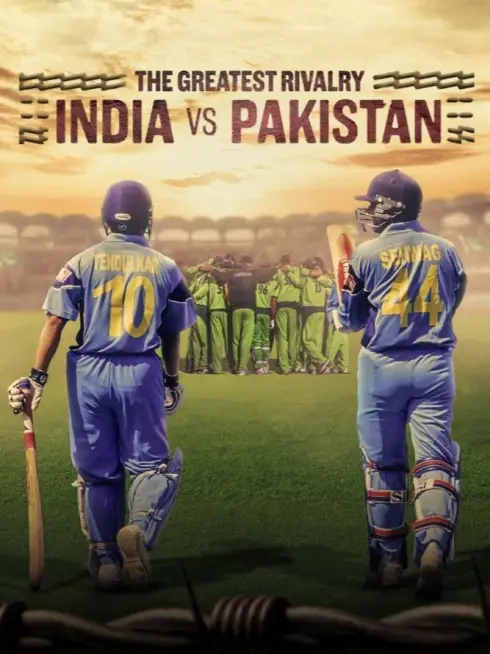 Phim Kình địch lớn nhất: Ấn Độ và Pakistan - The Greatest Rivalry: India vs Pakistan (2025)