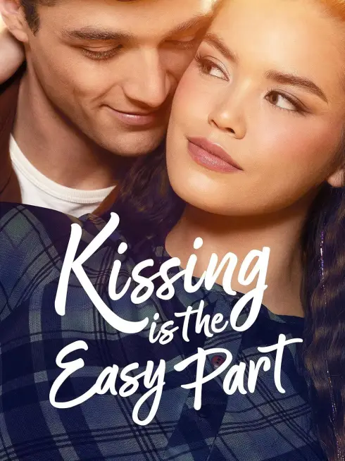  Kissing Is the Easy Part (2026)