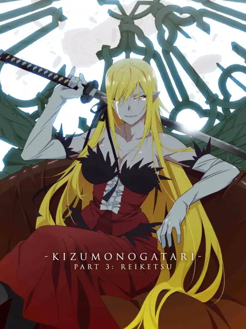 Phim Kizumonogatari Phần 3 : Lãnh Huyết - Kizumonogatari Part 3: Reiketsu (2017)