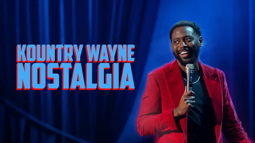 Phim Kountry Wayne: Nostalgia - Kountry Wayne: Nostalgia (2026)