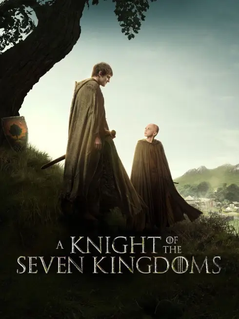 Phim Kỵ Sĩ Của Bảy Vương Quốc - A Knight of the Seven Kingdoms (2026)