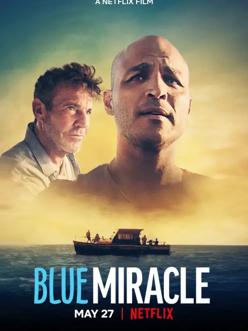 Phim Kỳ tích biển xanh - Blue Miracle (2021)