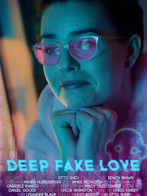 Phim Là giả hay yêu? - Deep Fake Love (2023)