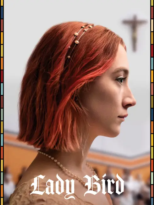 Lady Bird: Tuổi Nổi Loạn