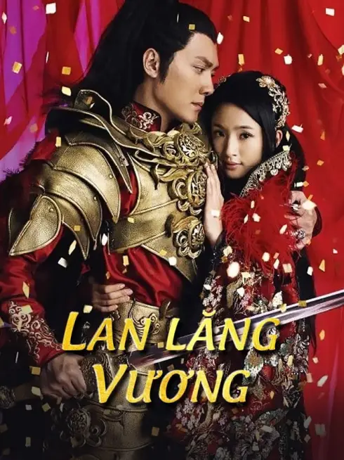 Phim Lan Lăng Vương - Prince of Lan Ling (2013)