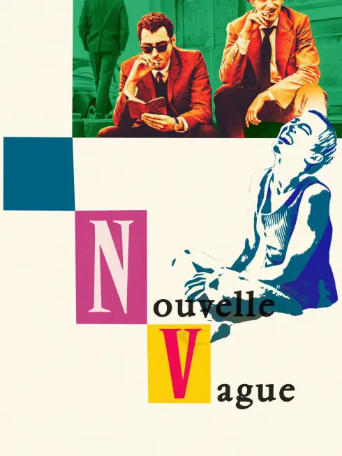 Phim Làn Sóng Mới - Nouvelle Vague (2025)