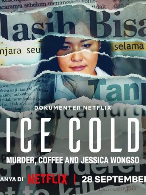 Phim Lạnh như băng: Án mạng, cà phê và Jessica Wongso - Ice Cold: Murder, Coffee and Jessica Wongso (2023)