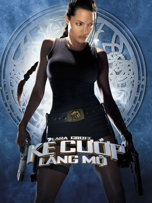 Phim Lara Croft: Kẻ Cướp Lăng Mộ - Lara Croft: Tomb Raider (2001)