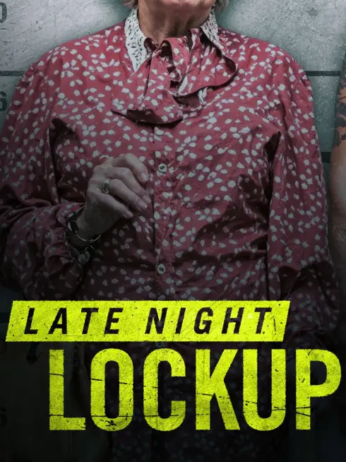  Late Night Lockup (2023)