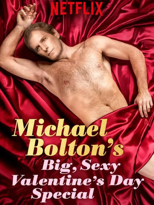 Phim Lễ tình nhân đặc biệt của Michael Bolton - Michael Bolton's Big, Sexy Valentine's Day Special (2017)