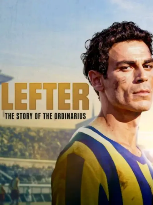 Phim Lefter: Câu Chuyện Của Ordinarius - Lefter: The Story of the Ordinarius (2025)