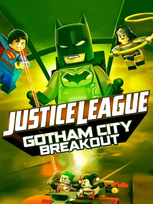 Phim Lego DC Comics Superheroes: Justice League - Gotham City Breakout - Lego DC Comics Superheroes: Justice League - Gotham City Breakout (2016)
