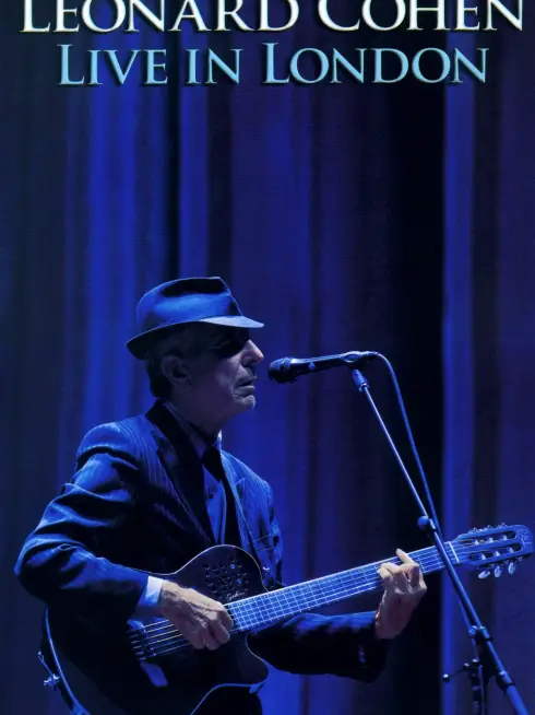  Leonard Cohen: Live in London (2008)