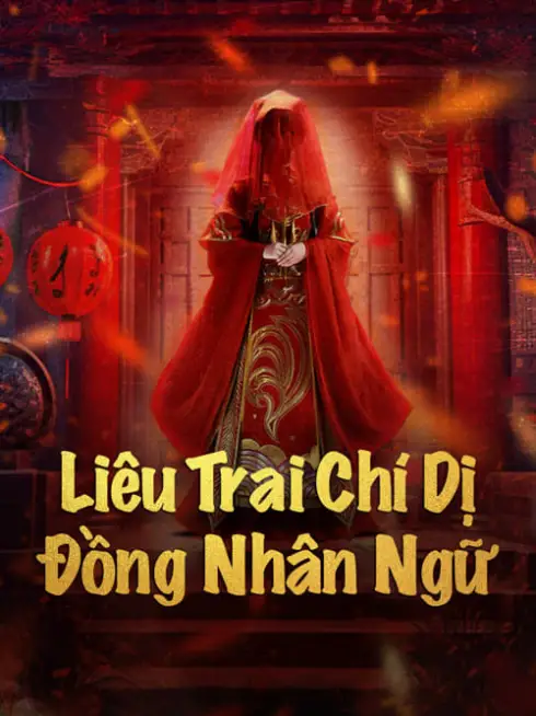 Phim Liêu Trai Chí Dị: Đồng Nhân Ngữ - Strange Tales of a Lonely Studio (2024)