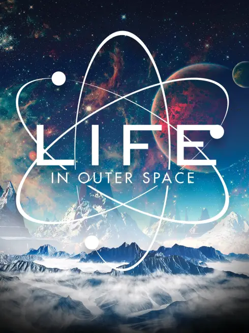 Life in Outer Space