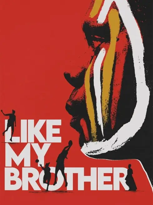  Like My Brother (2024)