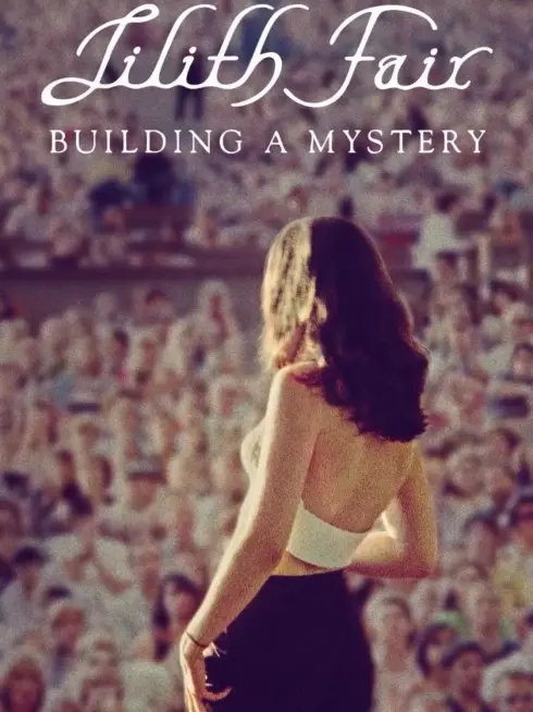  Lilith Fair: Building a Mystery (2025)