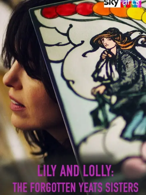 Lily & Lolly: The Forgotten Yeats Sisters (2025)