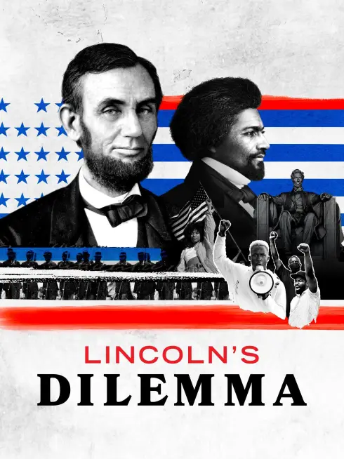 Lincoln's Dilemma