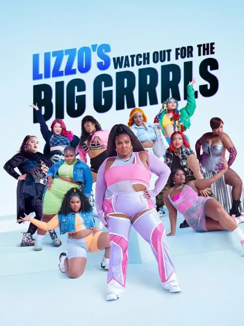  Lizzo's Watch Out for the Big Grrrls (2022)