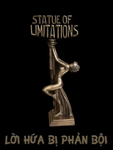 Phim Lời Hứa Bị Phản Bội - Stature Of Limitations (2015)