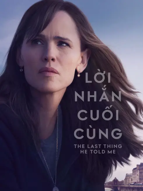 Lời Nhắn Cuối Cùng (Phần 2)