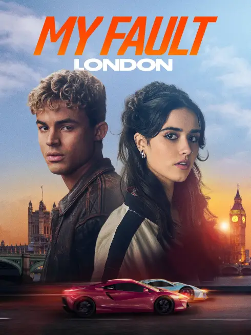 Phim Lỗi Tại Tôi: London - My Fault: London (2025)