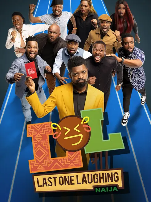  LOL: Last One Laughing Naija (2023)