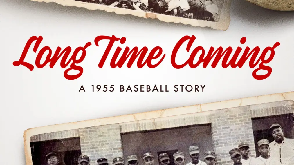 Phim Long Time Coming: A 1955 Baseball Story - Long Time Coming: A 1955 Baseball Story (2017)