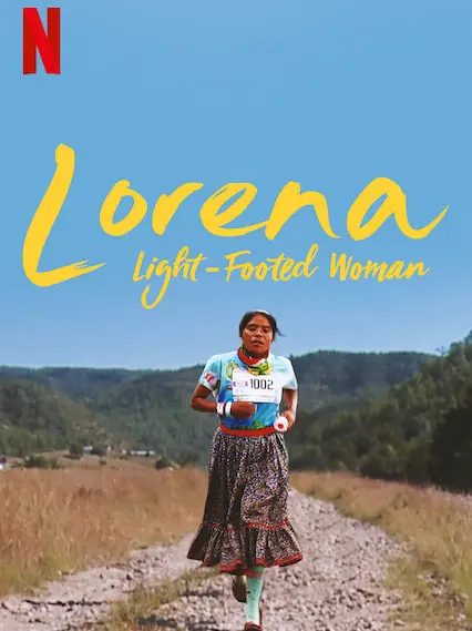 Phim Lorena: Cô gái điền kinh - Lorena, Light-Footed Woman (2019)