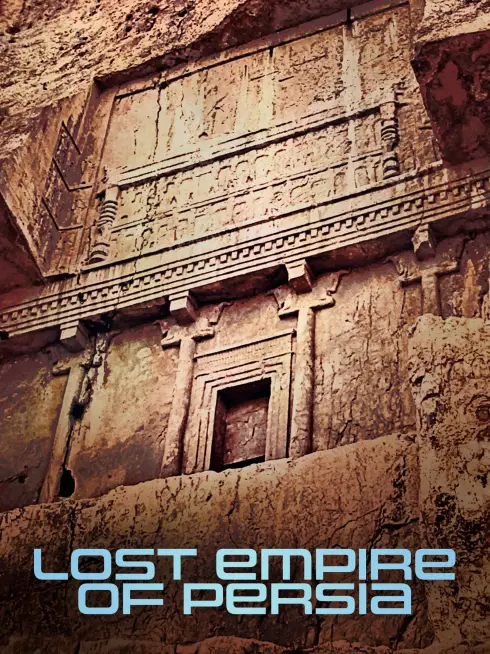 Lost Empire of Persia