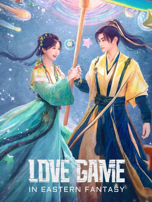Love Game in Eastern Fantasy