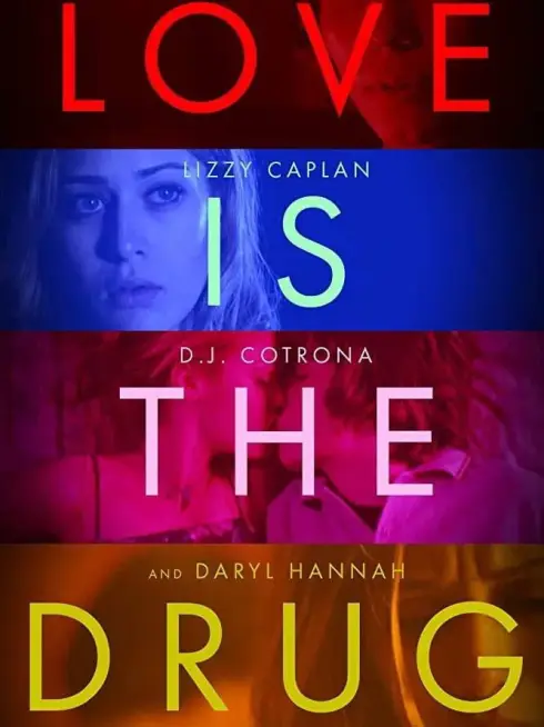 Love Is the Drug