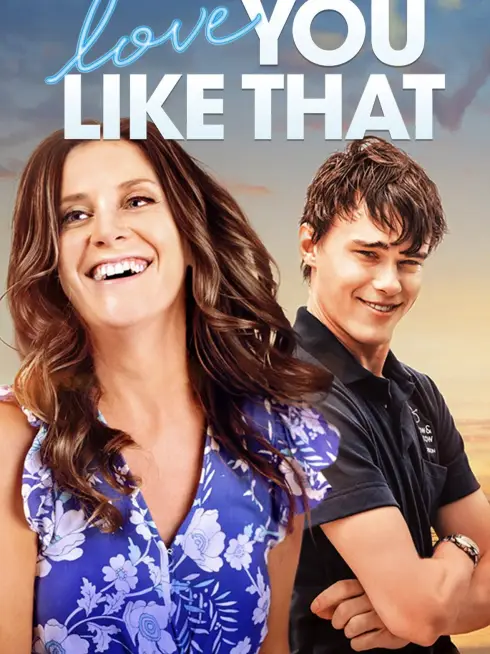  Love You Like That (2021)