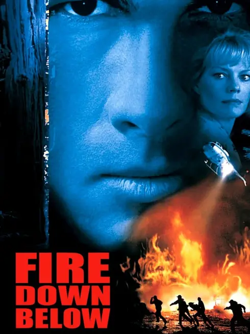 Phim Lửa Thiêu - Fire Down Below (1997)