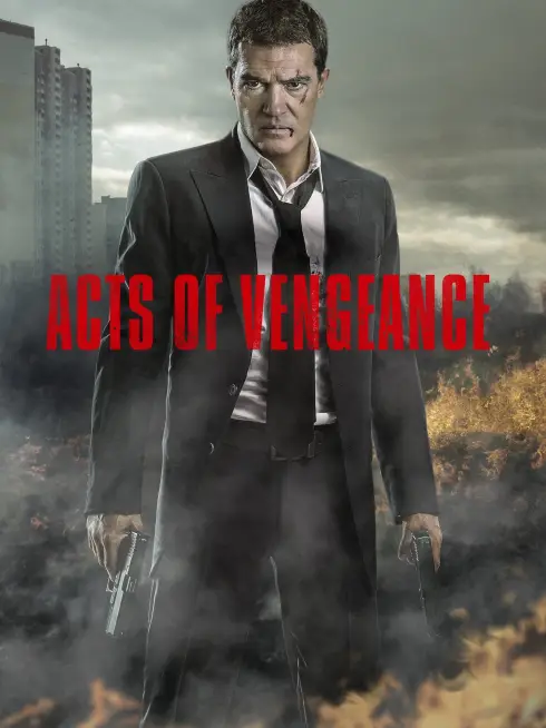 Phim Luật Báo Thù - Acts of Vengeance (2017)