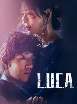 Phim L.U.C.A - L.U.C.A (2021)