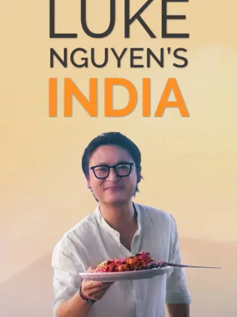 Luke Nguyen's India (2023)