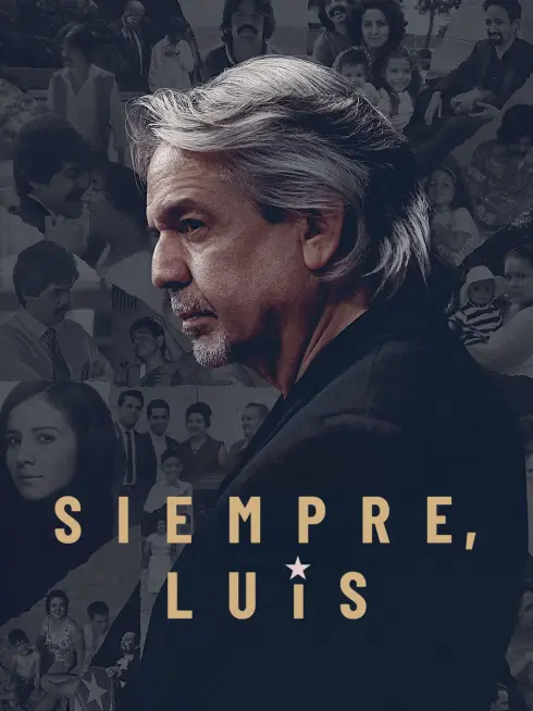Phim Luôn Luôn, Luis - Siempre, Luis (2020)