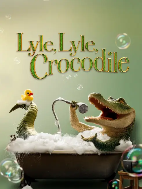 Phim Lyle, Chú Cá Sấu Biết Hát - Lyle, Lyle, Crocodile (2022)