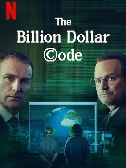 Phim Mã nguồn tỉ đô - The Billion Dollar Code (2021)